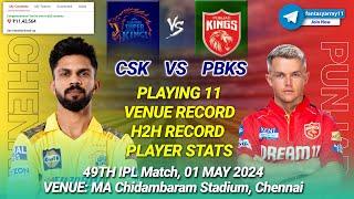 CSK vs PBKS Dream11 Prediction | CHE vs PJB Dream11 Prediction | Chennai vs Punjab 49TH IPL 2024