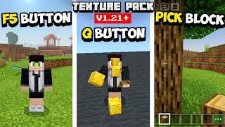 F5 and Q Button without Settings Overlay!!! - Texture Pack MCPE 1.21+