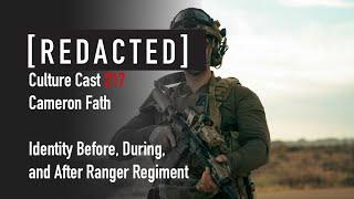 217: Identity Before, During, and After Ranger Regiment with Cameron Fath