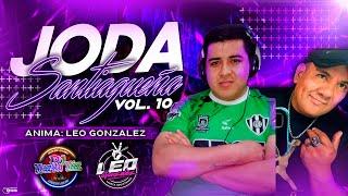 # JODA SANTIAGUEÑA Vol 10 DJ MARITO MIX¨ Anima LEO GONZALEZ