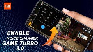 Enable MIUI 12 Game Turbo 3.0 Voice Changer On Any Xiaomi Phone