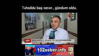 Şagird və muhavizəçi arasındakı qalmaqal gündəm oldu.