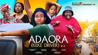 ADAORA KEKE RIDER (New movie) ADAEZE ONUIGBO AMANDA AUGUSTIN, OLUCHI JULIUS, Latest Nigerian Movie