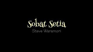 Karaoke | Sobat Setia | Steve Waramori | Rohani Papua