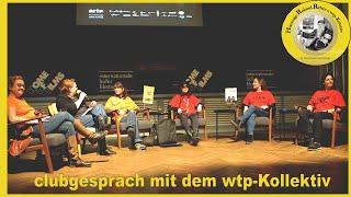 clubgespräch mit dem wtp-kollektiv / 56. hofer filmtage 2022