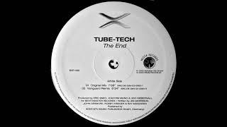 Tube-Tech - The End (Vanguard Remix) [HQ]