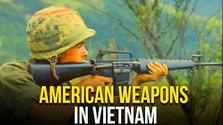 The American Weapons of the Vietnam War - Historical Curiosities #history