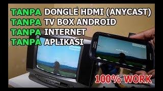 CARA MUDAH HUBUNGKAN HP ANDROID KE TV TABUNG JADUL