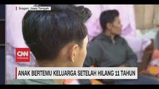 Kisah Haru ABG Sragen Hilang di Jakarta 11 Tahun