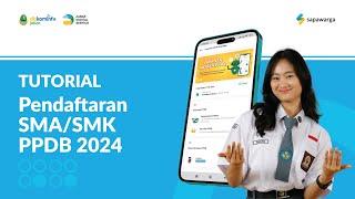 Tutorial Pendaftaran SMA/SMK PPDB 2024