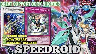 [SPEEDROID] NEW SUPPORT (Best Combos With New Synchro)How To Play + Decklist IN YU-GI-OH DUEL LINKS.