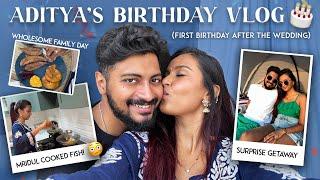 FIRST BIRTHDAY AFTER THE WEDDING / Aditya’s Birthday Vlog+Surprises!