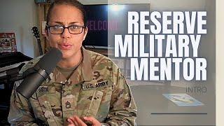 Reserve Military Mentor: Intro