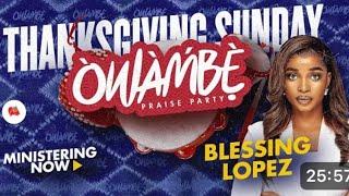 Must watch: BLESSING LOPEZ’s Electrifying thanksgiving session at the fountain of life church HQ