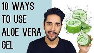 10 WAYS TO USE ALOE VERA GEL - Nature Republic (Grooming and Natural Skin Care)  James Welsh