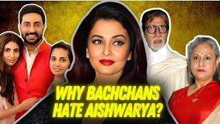 Why Bachchan Family HATE Aishwarya? How INSECURE Abhishek Ruined Aishwarya's Life?