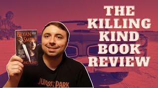 The Killing Kind by Bryan Smith | Book Review