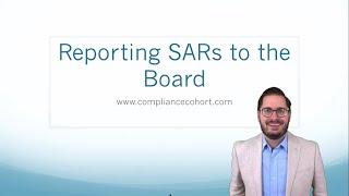 Reporting SARs to the Board of Directors