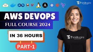 AWS DevOps Full Course in 36 Hrs | Part-1 | AWS DevOps Tutorial for Beginners| AWS DevOps Training |