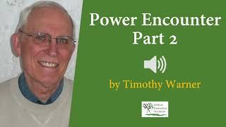 (Audio) Power Encounter 2 - Dr. Timothy Warner