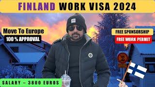 How To Get Finland Work Visa 2024 | Jobs In Finland & Jobs In Europe