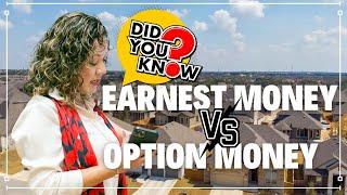 Earnest Money and Option Money in San Antonio Real Estate