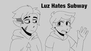 Luz Hates Subway [Owl House ANIMATIC]