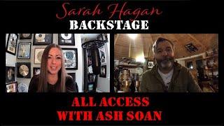 Sarah Hagan Backstage Episode 3 with Ash Soan