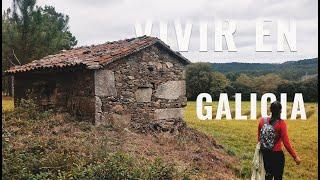  Por qué elegimos un pueblito rural  en Galicia  para vivir