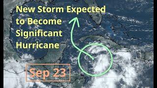 [Monday] New Storm in Caribbean Likely to Become Significant Hurricane in Eastern Gulf of Mexico