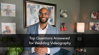 Top Questions for a Wedding Videographer