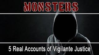 5 Real Accounts of Vigilante Justice