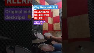 Clay Natanael's Lick (in drum n drum)