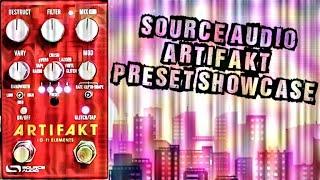 Source Audio Artifakt Preset Showcase - 30 Presets