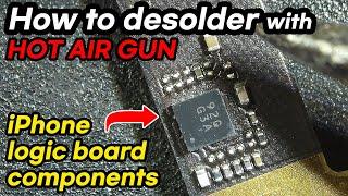 How to desolder iPhone logic board with Hot Air Gun (Quick and Easy)