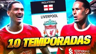 Dirijo 10 TEMPORADAS al LIVERPOOL en FC 24