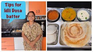 Tips  For Perfect  for Idli , Dosa Batter !