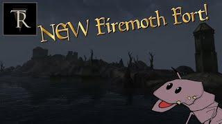 Experiencing the NEW Firemoth Fort Expansion from Tamriel Rebuilt || Morrowind TR Exploration