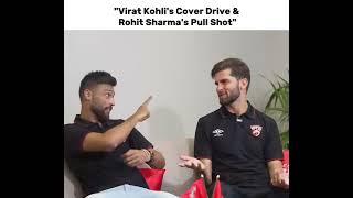 Shaheen Afridi and Mohammad Amir about Virat Kohli's cover drive or Babar Azam's