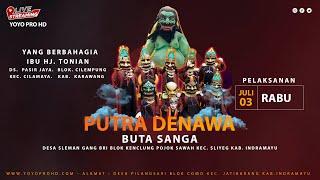 LIVE NGARAK SINGA DANDUT | PUTRA DENAWA (BUTA SANGA) | PASIRJAYA - CILAMAYA | RABU 03 JULI 2024