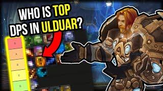 Who Is REALLY Topping DPS In Ulduar? | Wrath Classic