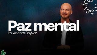 Andrés Spyker – Paz Mental (1)