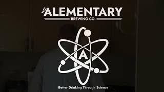 The Alementary Brewing Co. Quick Intro Vid