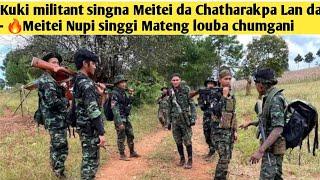 Kuki militant singna Meitei da Chatharakpa Lan da - Meitei Nupi singgi Mateng louba chumgani