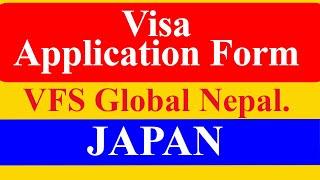 VFS Global Japan Visa Application Form