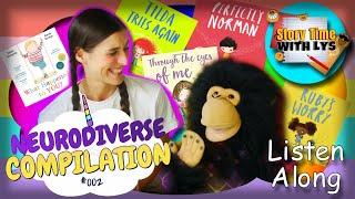 Story Time with Lys  - Neurodiverse Compilation #002