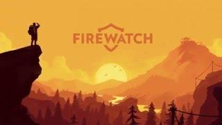 Firewatch - TewdPlays - Trailer
