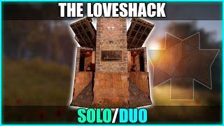 THE LOVESHACK | Strong, Cheap, Simple Solo/Duo Starter Base