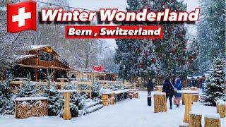 Bern , A city in Switzerland | Snow falling , Christmas market | Winter Wonderland