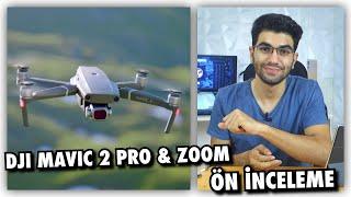 DJI Mavic 2 Pro & Mavic 2 Zoom Ön İnceleme - En Pahalı Hobi $$$